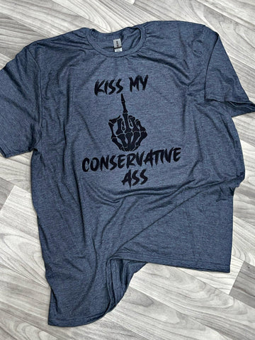 Kiss My Conservative Ass