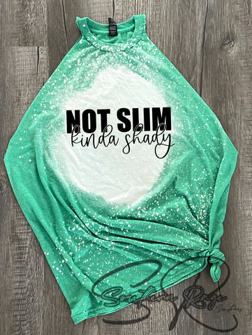 Not Slim Kinda Shady GREEN